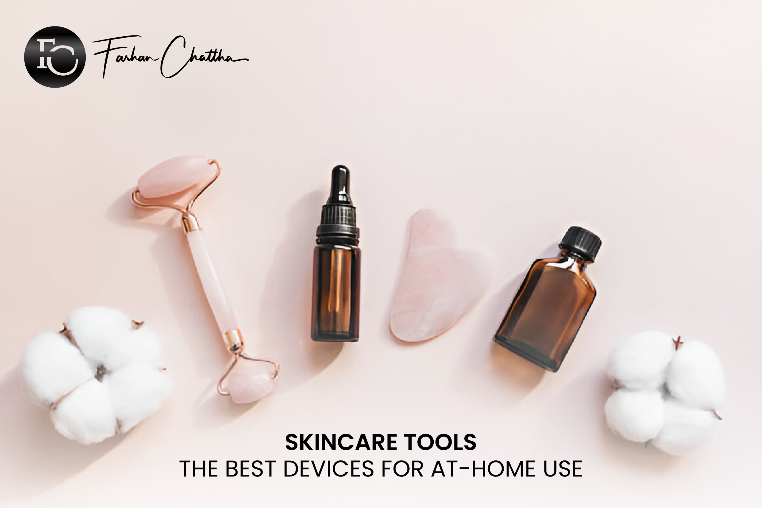 Skincare Tools: The Best Devices for At-Home Use